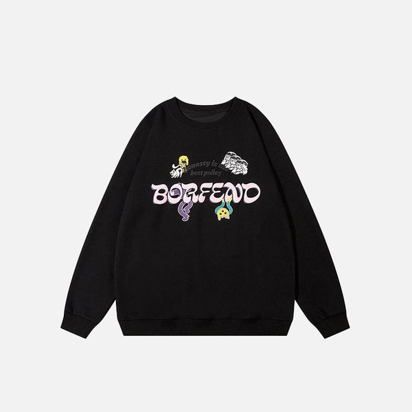 Honesty And Policy Sweatshirt