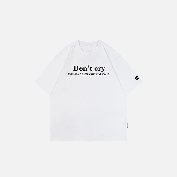 Front view of the white "Don't Cry" Letter Printed T-shirt in a gray background 