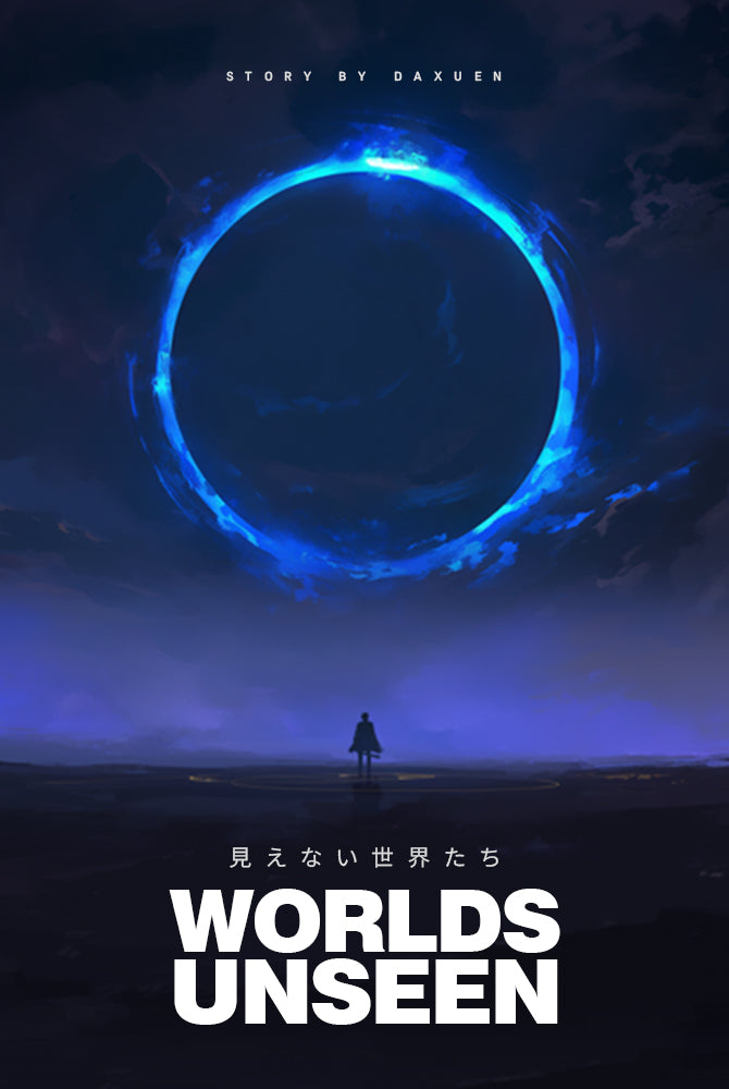 WORLDS UNSEEN – DAXUEN