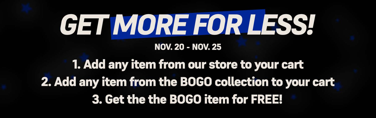 DAXUEN Buy one, get one for free. When you add an item to your cart then add another item for the BOGO collection, you get that item for free.
